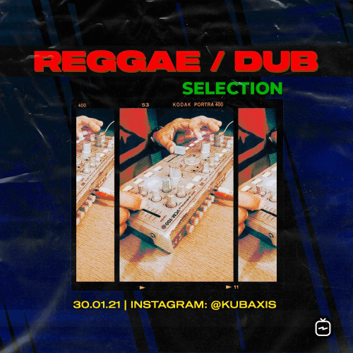 Reggae Dub Selection Vol.1 (Mixtape)